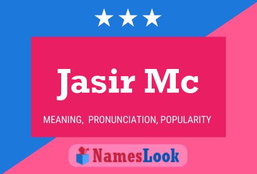 Jasir Mc Name Poster