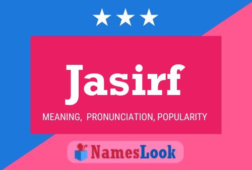 Jasirf Name Poster