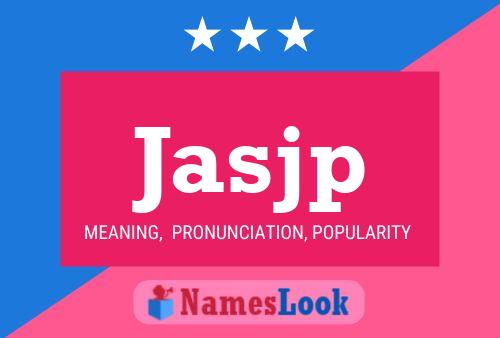 Jasjp Name Poster