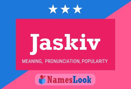 Jaskiv Name Poster