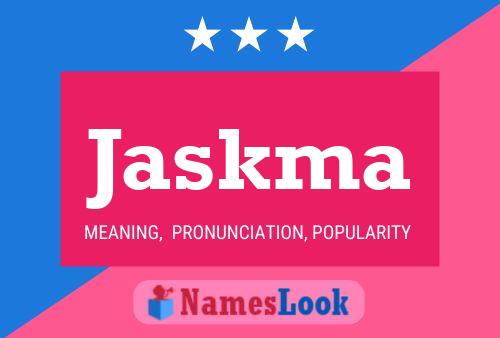 Jaskma Name Poster