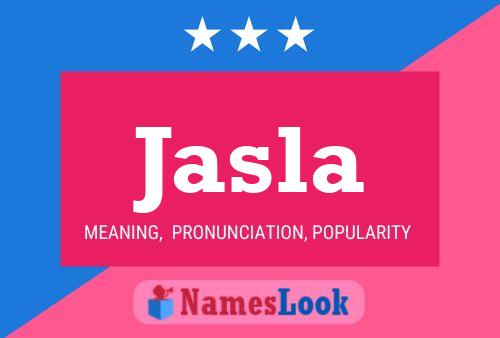 Jasla Name Poster