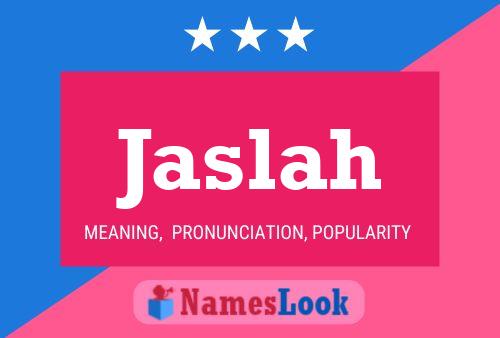 Jaslah Name Poster