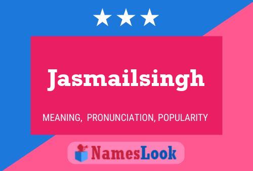 Jasmailsingh Name Poster