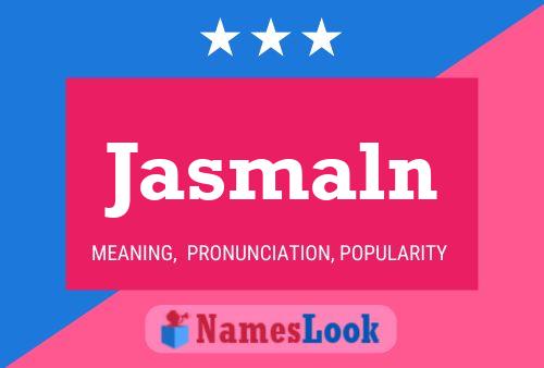 Jasmaln Name Poster