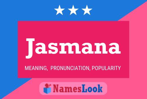 Jasmana Name Poster