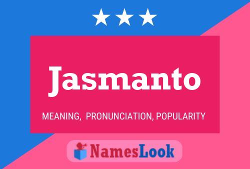 Jasmanto Name Poster