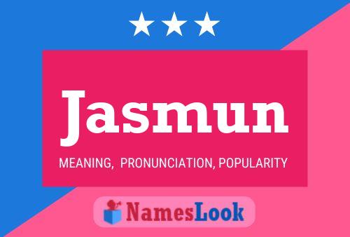 Jasmun Name Poster