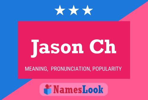 Jason Ch Name Poster