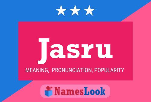 Jasru Name Poster