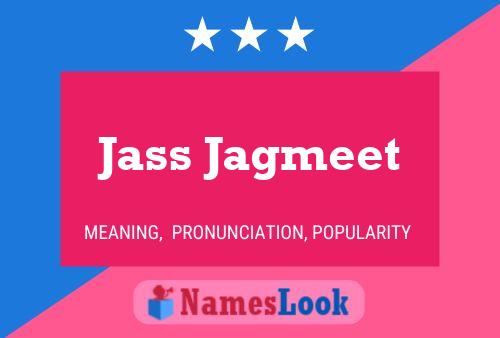 Jass Jagmeet Name Poster