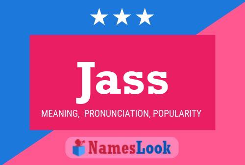 Jass Name Poster