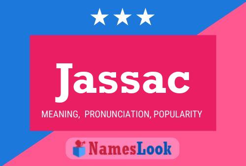 Jassac Name Poster