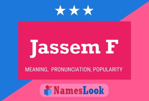 Jassem F Name Poster