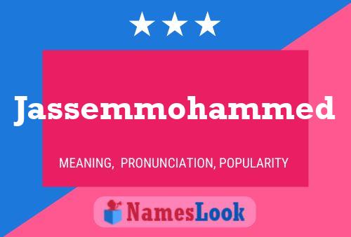 Jassemmohammed Name Poster