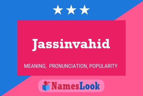 Jassinvahid Name Poster