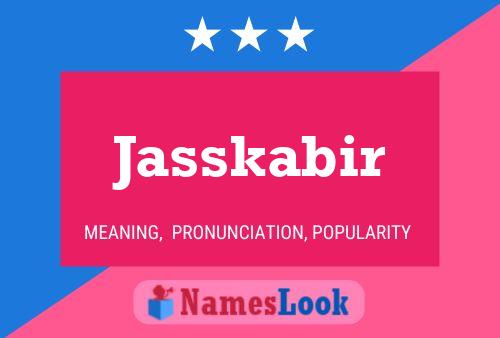 Jasskabir Name Poster