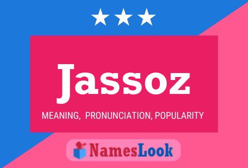 Jassoz Name Poster