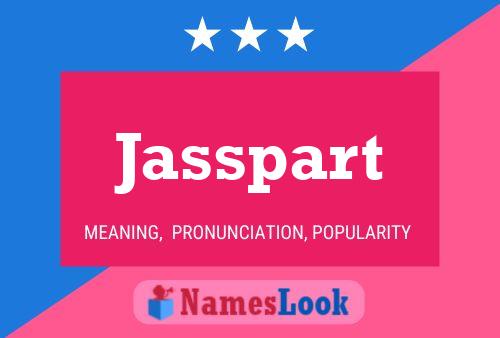 Jasspart Name Poster