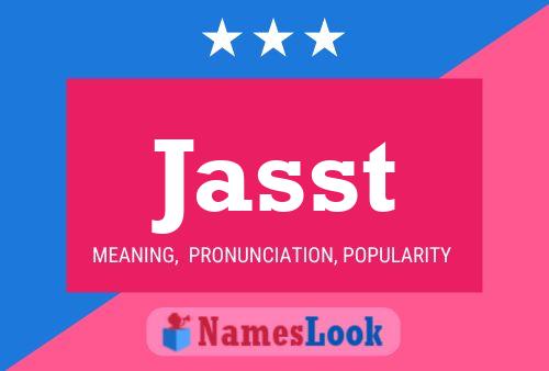 Jasst Name Poster