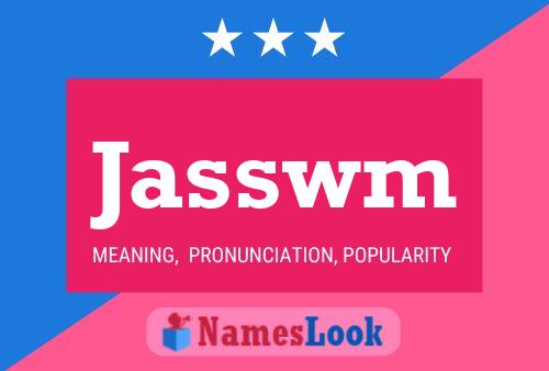 Jasswm Name Poster