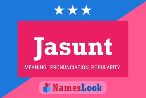 Jasunt Name Poster