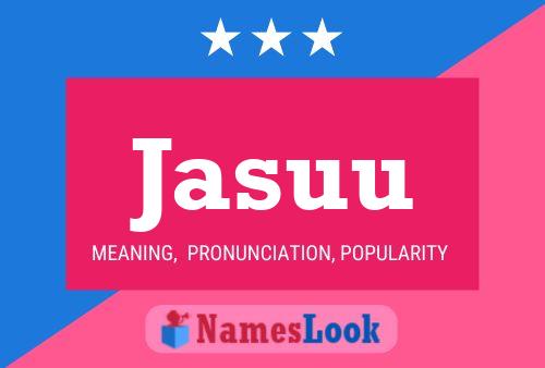 Jasuu Name Poster