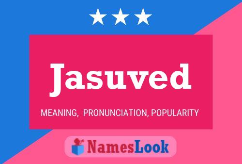 Jasuved Name Poster