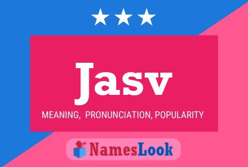 Jasv Name Poster