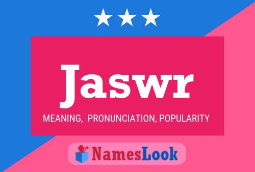 Jaswr Name Poster