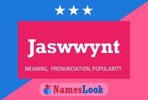 Jaswwynt Name Poster