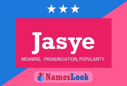 Jasye Name Poster