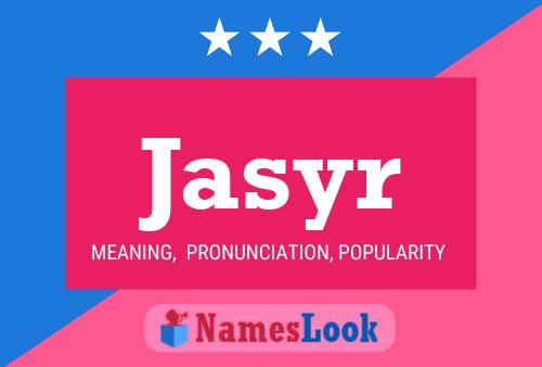 Jasyr Name Poster