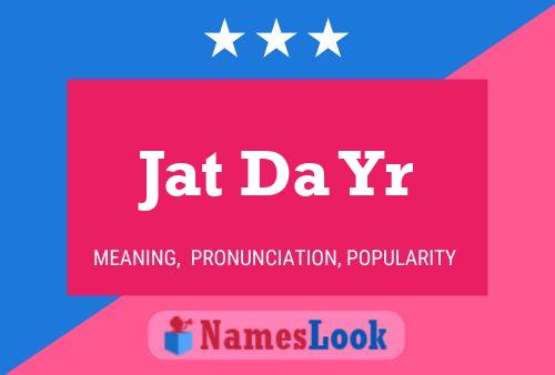 Jat Da Yr Name Poster