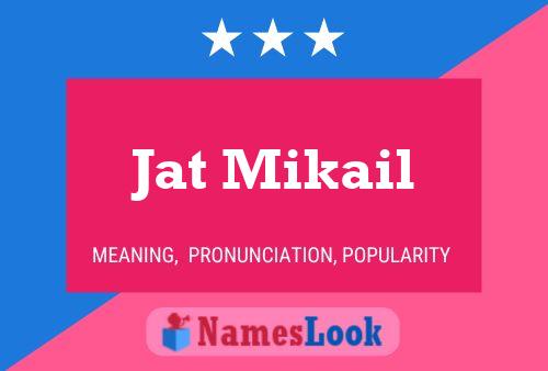 Jat Mikail Name Poster