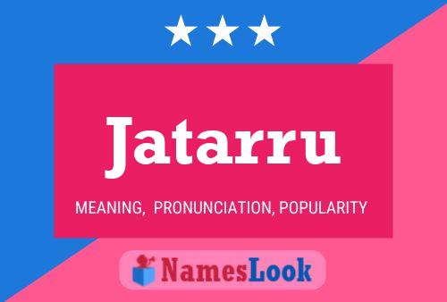 Jatarru Name Poster