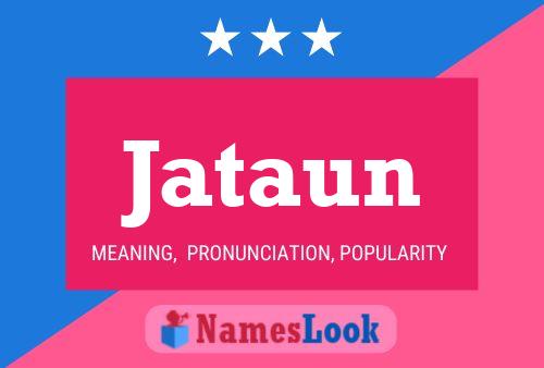 Jataun Name Poster