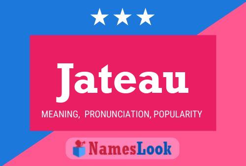 Jateau Name Poster