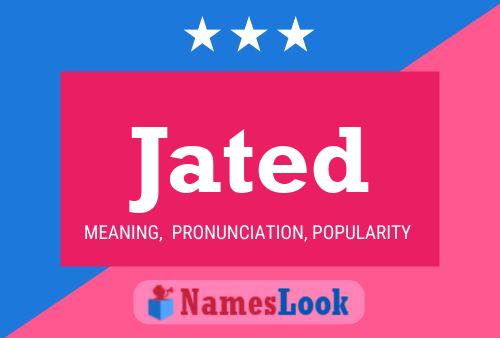 Jated Name Poster