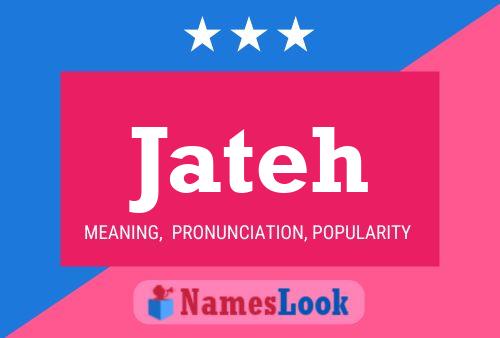 Jateh Name Poster