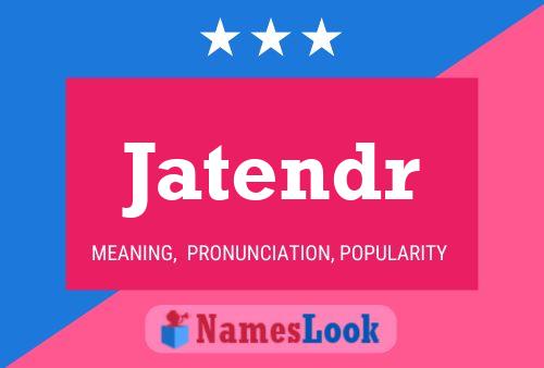 Jatendr Name Poster