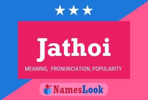 Jathoi Name Poster