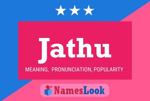 Jathu Name Poster