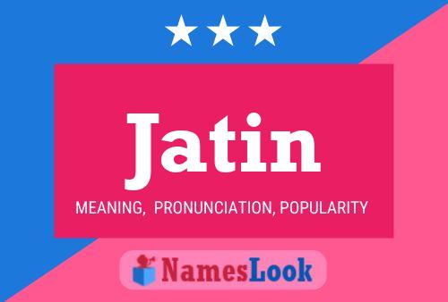 Jatin Name Poster