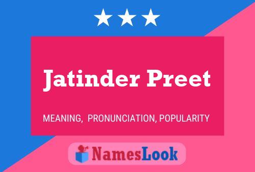 Jatinder Preet Name Poster