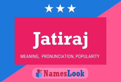 Jatiraj Name Poster