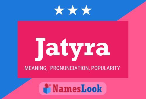 Jatyra Name Poster