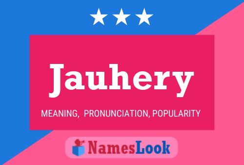 Jauhery Name Poster