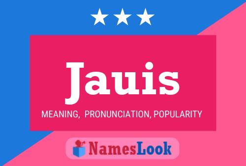 Jauis Name Poster