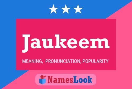 Jaukeem Name Poster